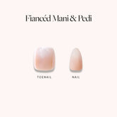 Fiancéd Mani Pedi